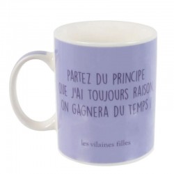 Mug “J’ai toujours raison”...