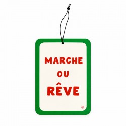Plaque Marche ou rêve