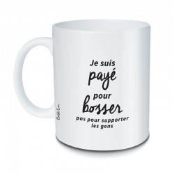 Mug humour travail « Je...